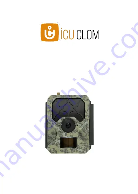 ICU CLOM CAM S Quick Start Manual Download Page 44