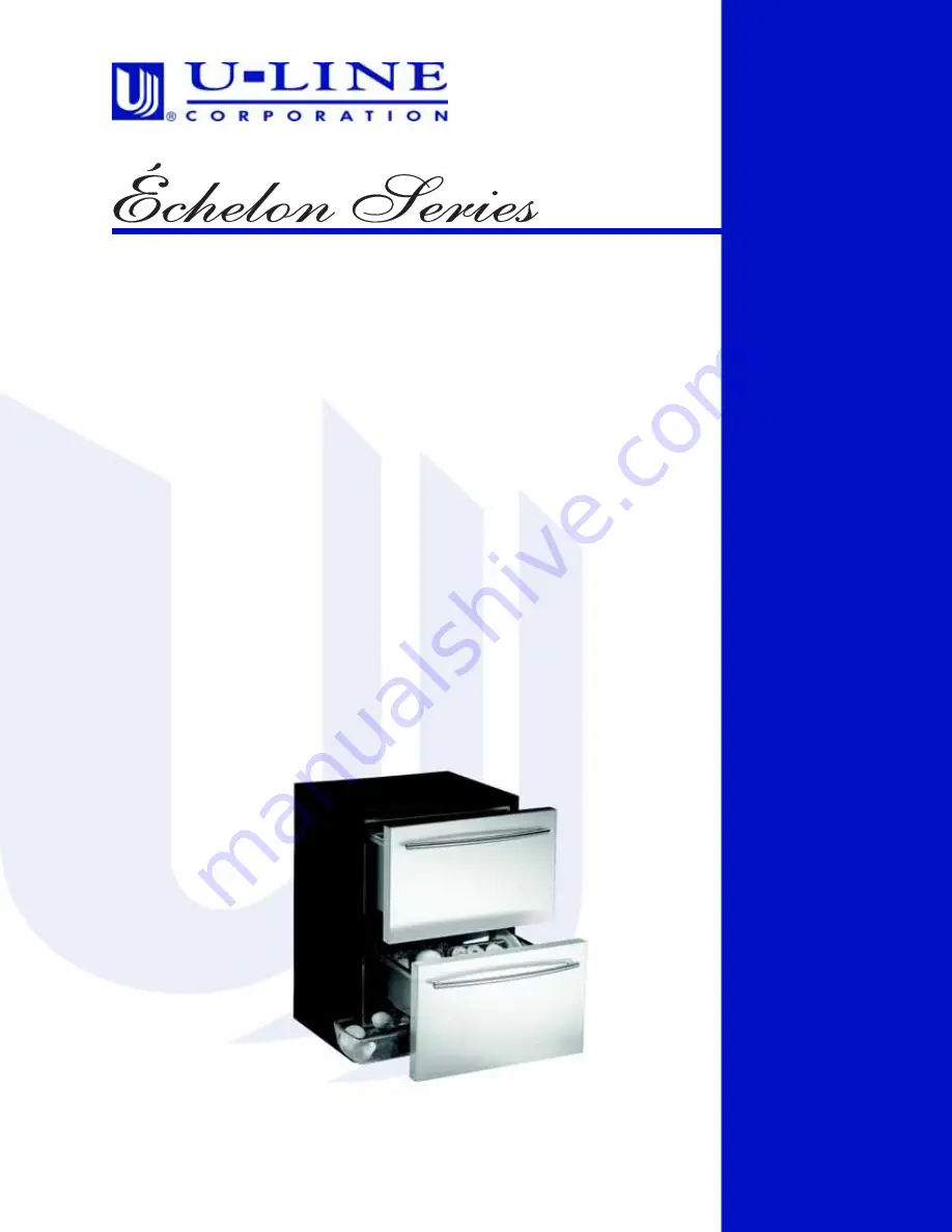 U-Line Echelon 2275DWRROL Use And Care Manual Download Page 1