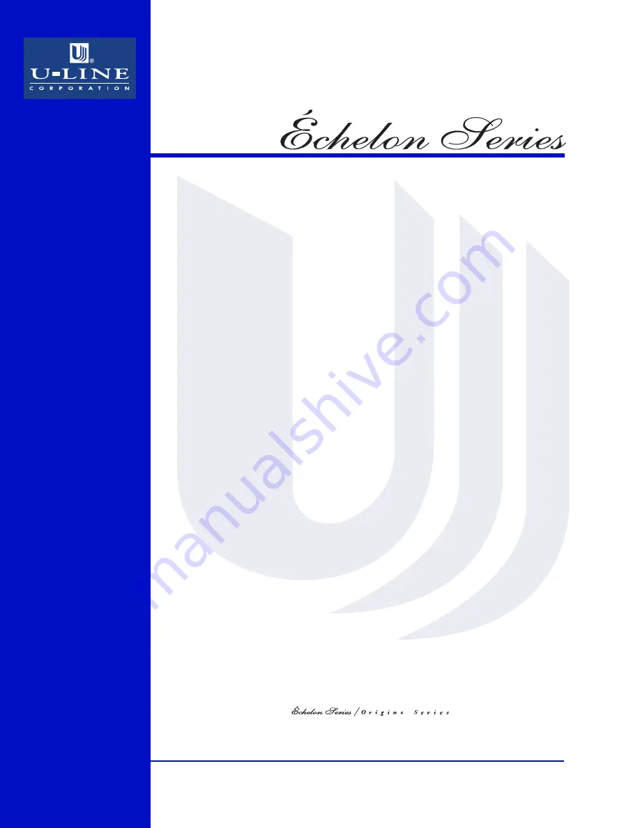 U-Line Echelon 2275DWRROL Use And Care Manual Download Page 20